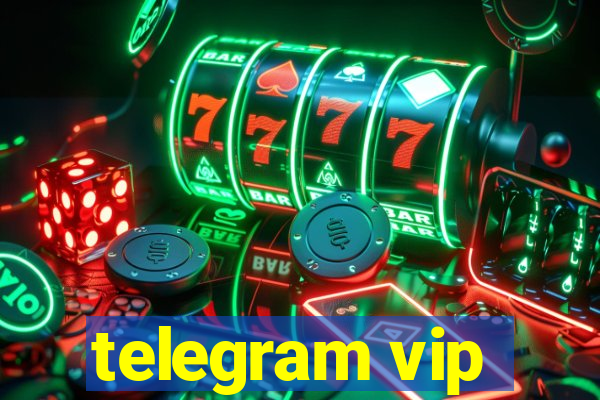 telegram vip